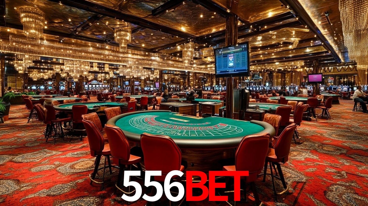 556bet: A Experiência de Casino com Jogos de Mesa ao Vivo