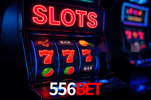 Slots 556bet - Jackpots Progressivos